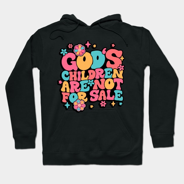 Jesus Christ Gods Children Are Not For Sale Christian Faith Hoodie by Sky at night